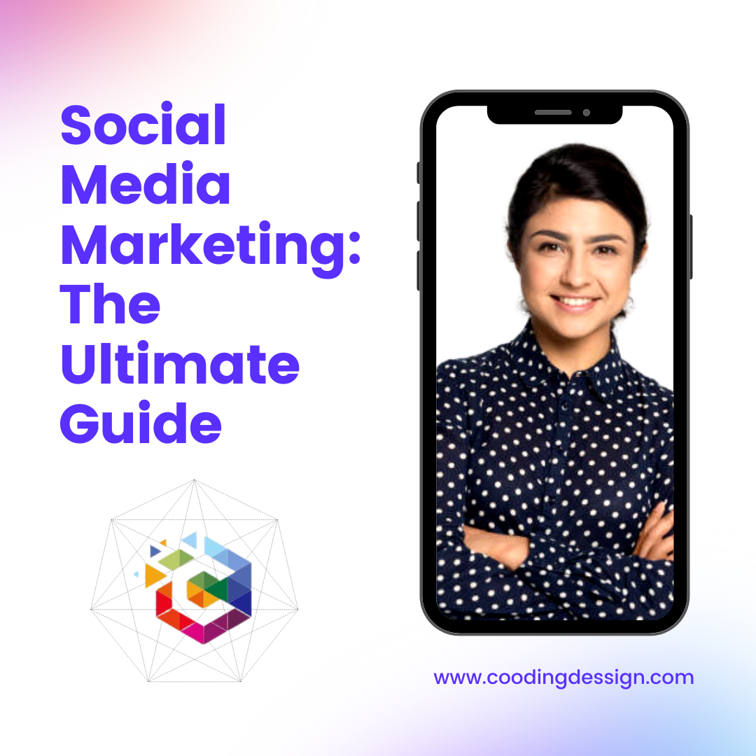 Social Media Marketing for Businesses - Cooding Dessign
