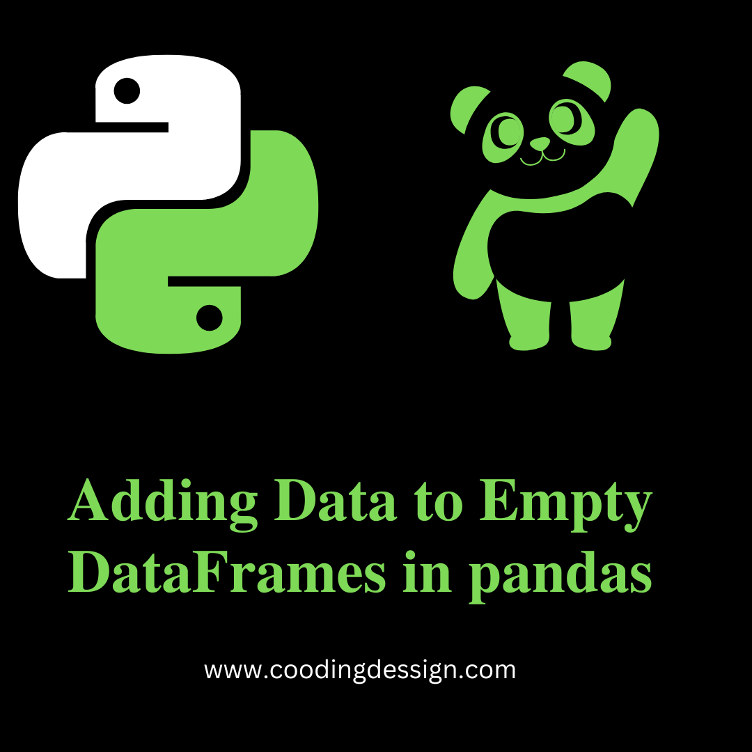 Adding Data to Empty DataFrames in pandas