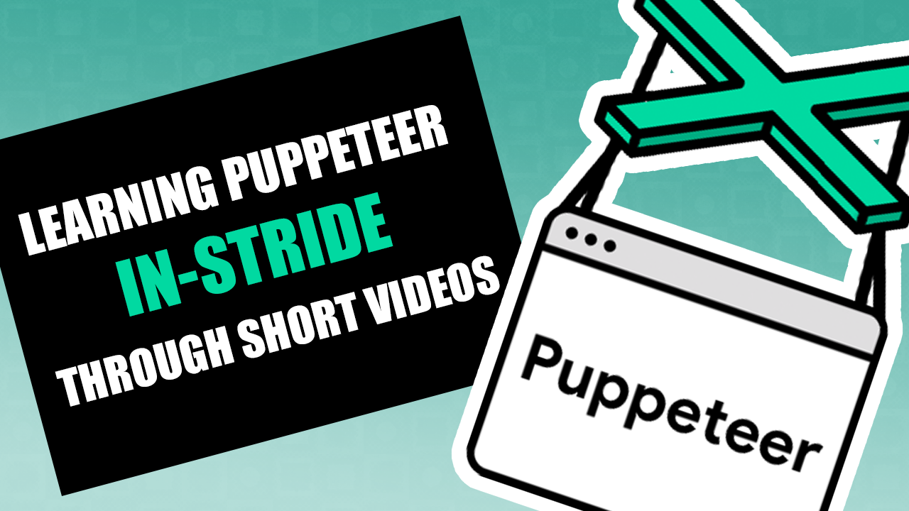 Learning Puppeteer In-Stride Through Short Videos