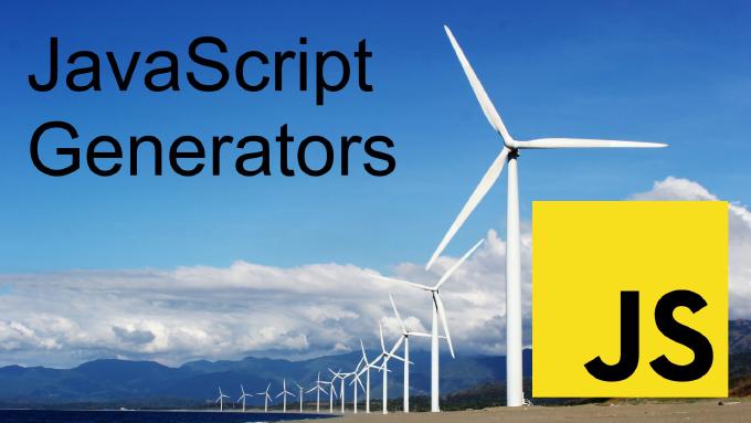What are generators in Javascript?