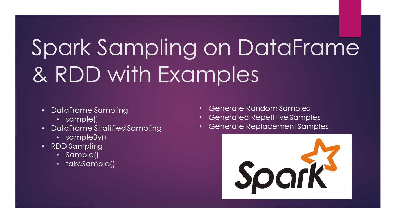 Spark SQL Sampling with Examples