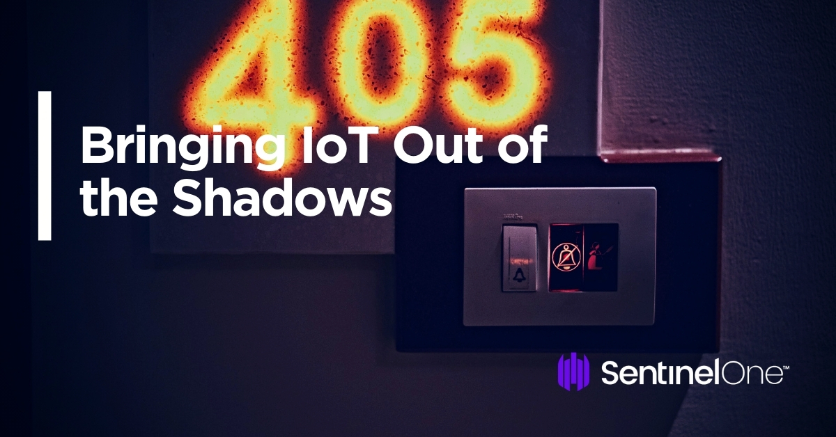 Bringing IoT Out of the Shadows